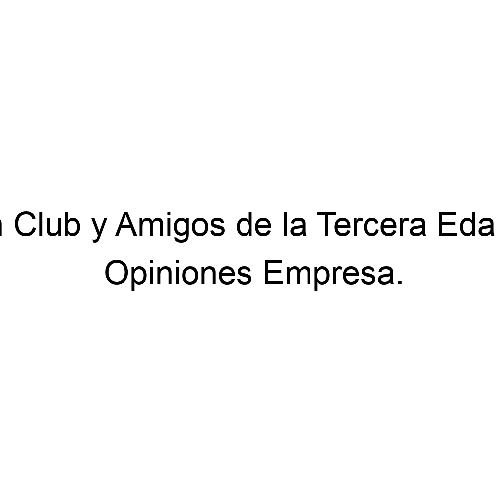 Opiniones Asociación Club y Amigos de la Tercera Edad Redován, Redován ▷  966754882