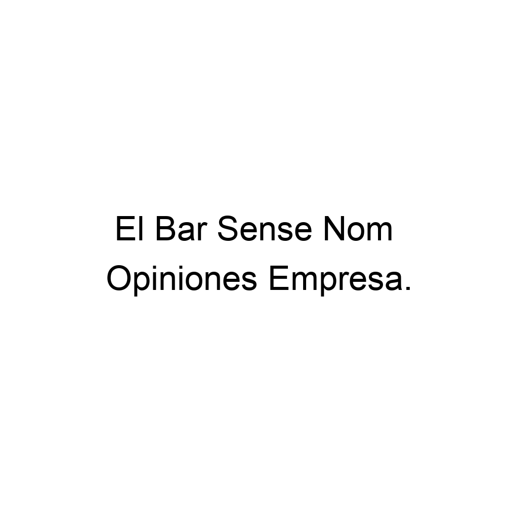 Opiniones El Bar Sense Nom, Beneixama ▷ 965822448